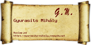 Gyurasits Mihály névjegykártya